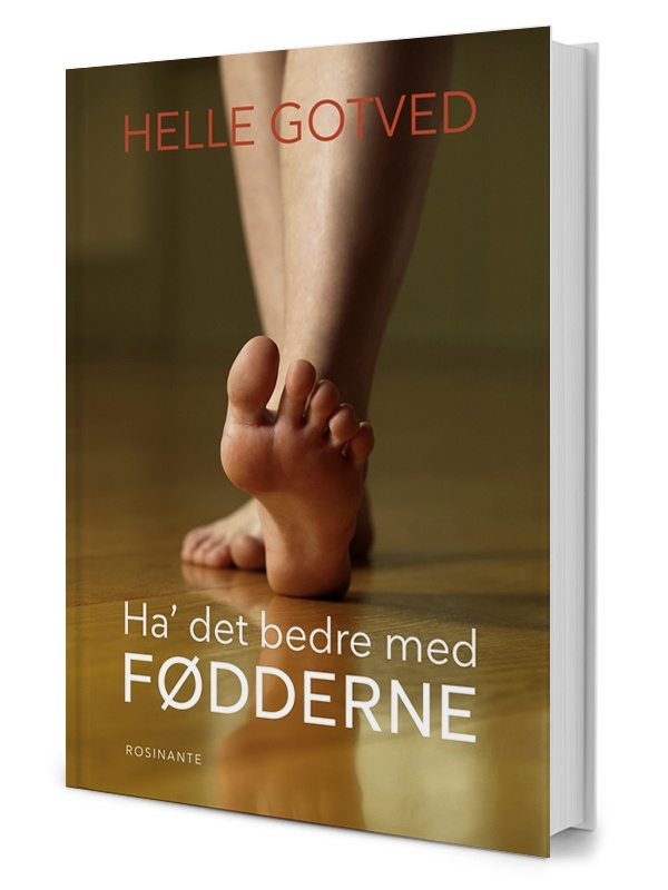 Ha Det Bedre Med Fødderne Af Helle Gotved