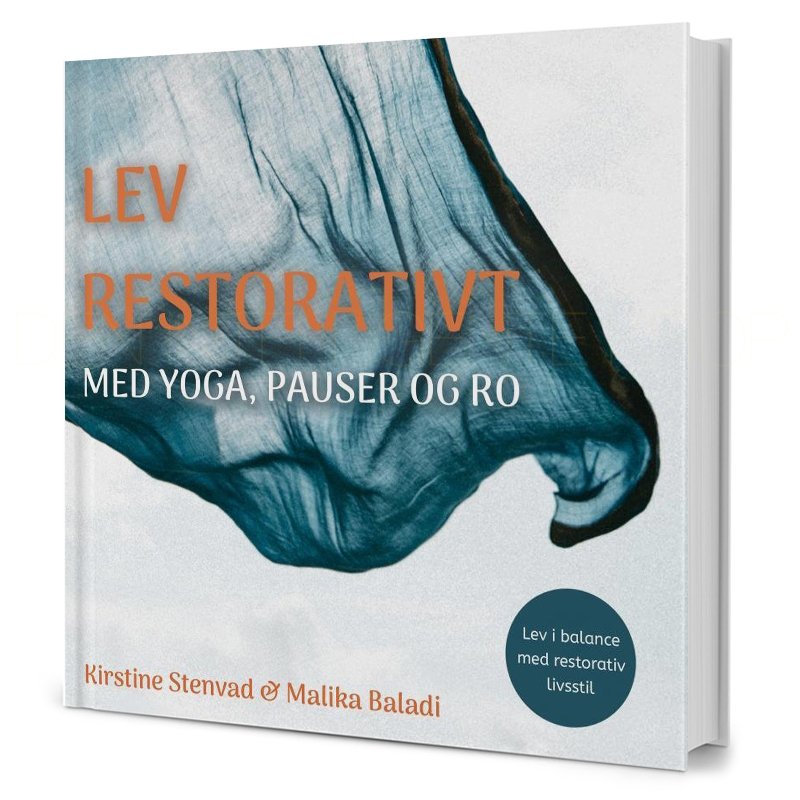 Lev Restorativt Med Yoga  Pauser Og Ro