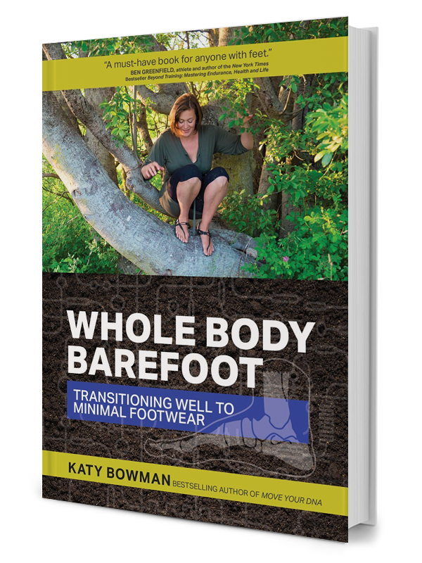 Whole Body Barefoot   Transitioning Well To Minimal Footwear